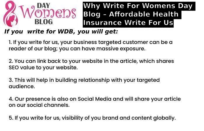 Why Write For Womens Day Blog – Affordable Health Insurance Write For Us